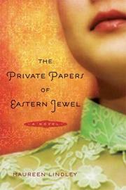 Front cover of The Private Papers of Eastern Jewel by Maureen Lindley