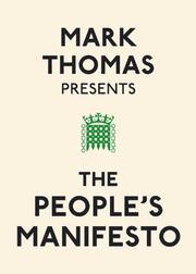 Front cover of Mark Thomas Presents the People's Manifesto by Mark Thomas