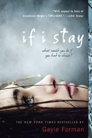 Cover of If I Stay by Gayle Forman