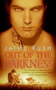 Front cover of Out of the Darkness by Jaime Rush