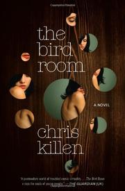 Cover of The Bird Room by Chris Killen