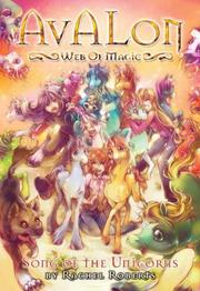 Cover of Song of the Unicorns (Avalon, Web of Magic #7) by Rachel Roberts