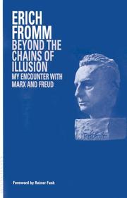 Front cover of Beyond the chains of illusion by Erich Fromm