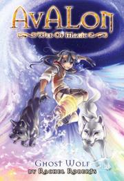 Front cover of Avalon: Web of Magic Book 9 by Rachel Roberts