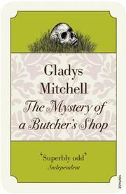 Front cover of The Mystery of a Butcher's Shop by Gladys Mitchell