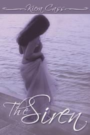 Cover of The Siren by Kiera Cass