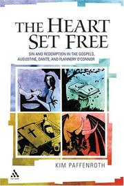 Cover of The Heart Set Free by Kim Paffenroth