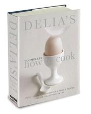 Front cover of Delia's Complete How To Cook by Delia Smith