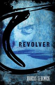 Cover of Revolver by Marcus Sedgwick