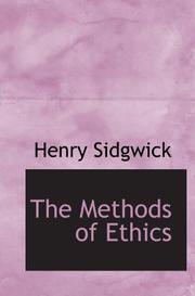 Front cover of The Methods of Ethics by Henry Sidgwick
