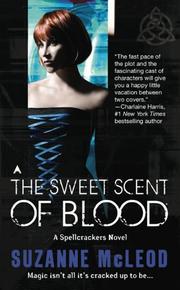 Cover of The Sweet Scent of Blood by Suzanne McLeod