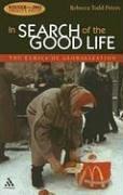 Cover of In Search of the Good Life by Rebecca Todd Peters