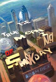 Front cover of The True Meaning of Smekday by Adam Rex