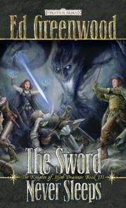 Front cover of The sword never sleeps by Ed Greenwood