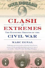 Front cover of Clash of extremes by Marc Egnal