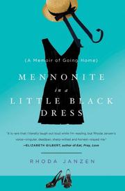 Cover of Mennonite in a little black dress by Rhoda Janzen