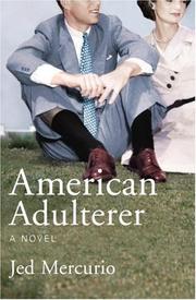 Front cover of American adulterer by Jed Mercurio