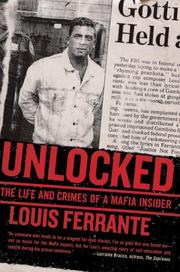 Cover of Unlocked by Louis Ferrante