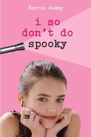 Front cover of I so don't do spooky by Barrie Summy
