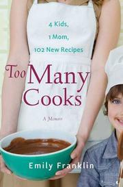 Cover of Too Many Cooks by Emily Franklin