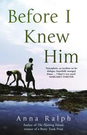 Cover of Before I Knew Him by Anna Ralph