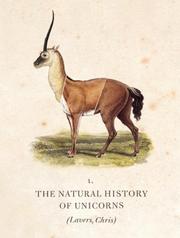 Front cover of The Natural History of Unicorns by Chris Lavers