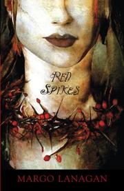 Front cover of Red spikes by Margo Lanagan