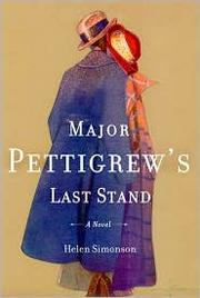 Front cover of Major Pettigrew's last stand by Helen Simonson