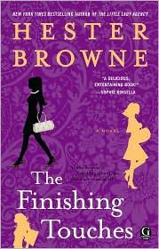 Front cover of The finishing touches by Hester Browne