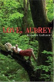 Front cover of Love, Aubrey by Suzanne M. LaFleur