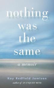 Cover of Nothing was the same by Kay R. Jamison