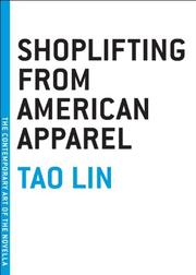 Front cover of Shoplifting from American apparel by Tao Lin