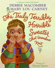 Front cover of The truly terribly horrible sweater-- that Grandma knit by Debbie Macomber