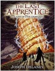 Front cover of Clash of the Demons by Joseph Delaney