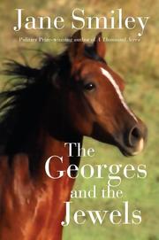 Front cover of The Georges and the Jewels by Jane Smiley