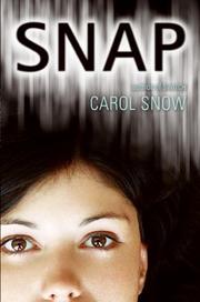 Cover of Snap by Carol Snow