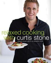 Cover of Relaxed cooking with Curtis Stone by Curtis Stone