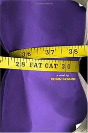 Cover of Fat Cat by Robin Brande