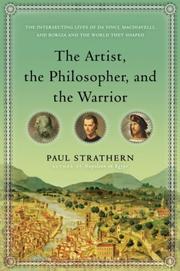 Front cover of The artist, the philosopher, and the warrior by Paul Strathern