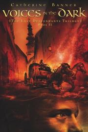 Front cover of Voices in the dark by Catherine Banner