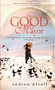 Front cover of The good mayor by Andrew Nicoll