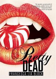 Cover of Pretty Dead by Francesca Lia Block