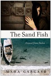 Cover of The sand fish by Maha Gargash