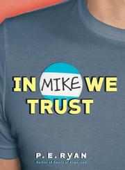 Cover of In Mike we trust by Patrick Ryan