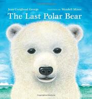 Cover of The last polar bear by Jean Craighead George
