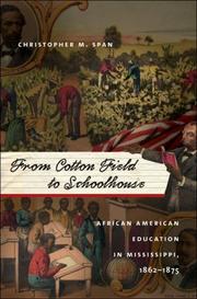 Cover of From cotton field to schoolhouse by Christopher M. Span