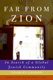 Front cover of Far from Zion by Charles London