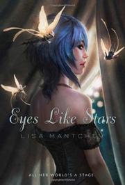 Front cover of Eyes Like Stars (Théâtre Illuminata, Act I) by Lisa Mantchev
