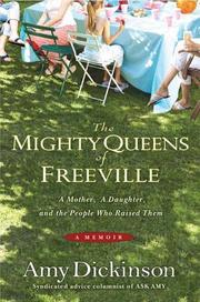Front cover of The Mighty Queens of Freeville by Amy Dickinson