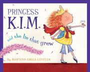 Front cover of Princess K.I.M. and the lie that grew by Maryann Cocca-Leffler